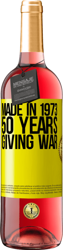29,95 € Free Shipping | Rosé Wine ROSÉ Edition Made in 1973. 50 years giving war Yellow Label. Customizable label Young wine Harvest 2025 Tempranillo