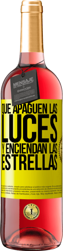 29,95 € Envío gratis | Vino Rosado Edición ROSÉ Que apaguen las luces y enciendan las estrellas Etiqueta Amarilla. Etiqueta personalizable Vino joven Cosecha 2025 Tempranillo