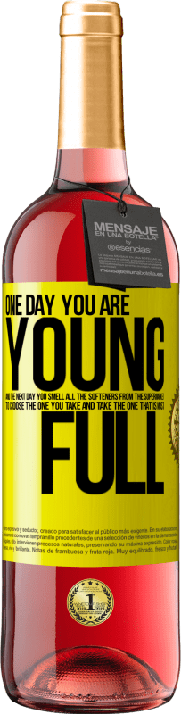 29,95 € | Rosé Wine ROSÉ Edition One day you are young and the next day, you smell all the softeners from the supermarket to choose the one you take and take Yellow Label. Customizable label Young wine Harvest 2024 Tempranillo