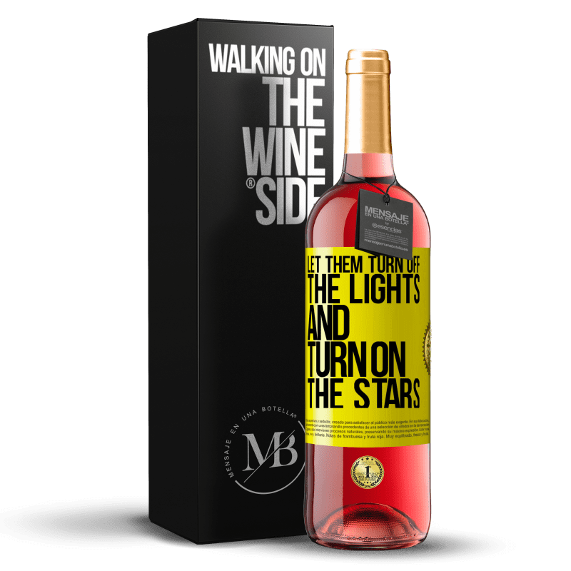 29,95 € Free Shipping | Rosé Wine ROSÉ Edition Let them turn off the lights and turn on the stars Yellow Label. Customizable label Young wine Harvest 2022 Tempranillo