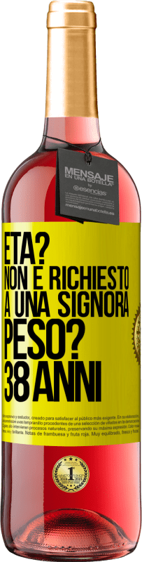 29,95 € | Vino rosato Edizione ROSÉ Età? Non è richiesto a una signora. Peso? 38 anni Etichetta Gialla. Etichetta personalizzabile Vino giovane Raccogliere 2025 Tempranillo