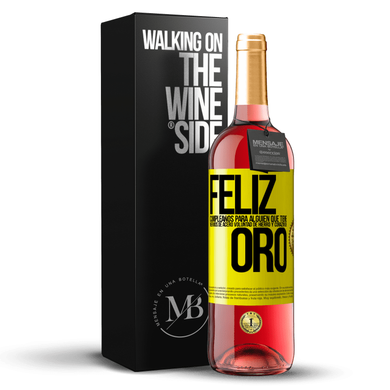 29,95 € Envío gratis | Vino Rosado Edición ROSÉ Feliz cumpleaños, para alguien que tiene, nervios de acero, voluntad de hierro y corazón de oro Etiqueta Amarilla. Etiqueta personalizable Vino joven Cosecha 2024 Tempranillo