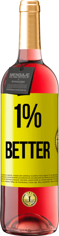 29,95 € | Rosé Wine ROSÉ Edition 1% Better Yellow Label. Customizable label Young wine Harvest 2025 Tempranillo