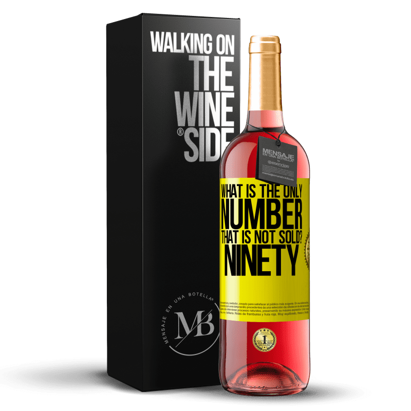 29,95 € Free Shipping | Rosé Wine ROSÉ Edition What is the only number that is not sold? Ninety Yellow Label. Customizable label Young wine Harvest 2023 Tempranillo