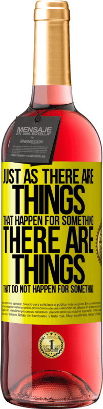 «何かのために起こることがあるのと同じように、何かのために起こらないことがあります» ROSÉエディション