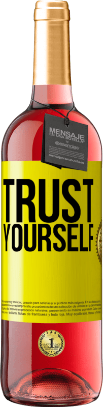 29,95 € Free Shipping | Rosé Wine ROSÉ Edition Trust yourself Yellow Label. Customizable label Young wine Harvest 2025 Tempranillo