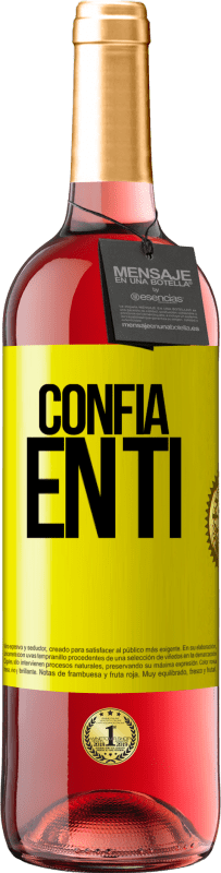 «Confía en ti» Edición ROSÉ