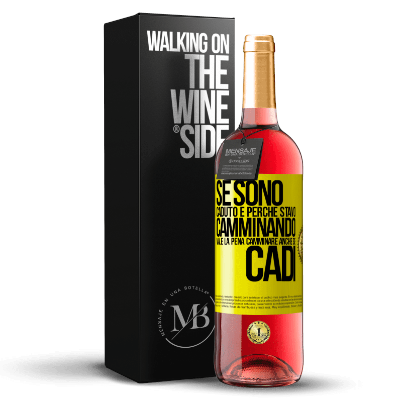 29,95 € Spedizione Gratuita | Vino rosato Edizione ROSÉ Se sono caduto è perché stavo camminando. Vale la pena camminare anche se cadi Etichetta Gialla. Etichetta personalizzabile Vino giovane Raccogliere 2023 Tempranillo