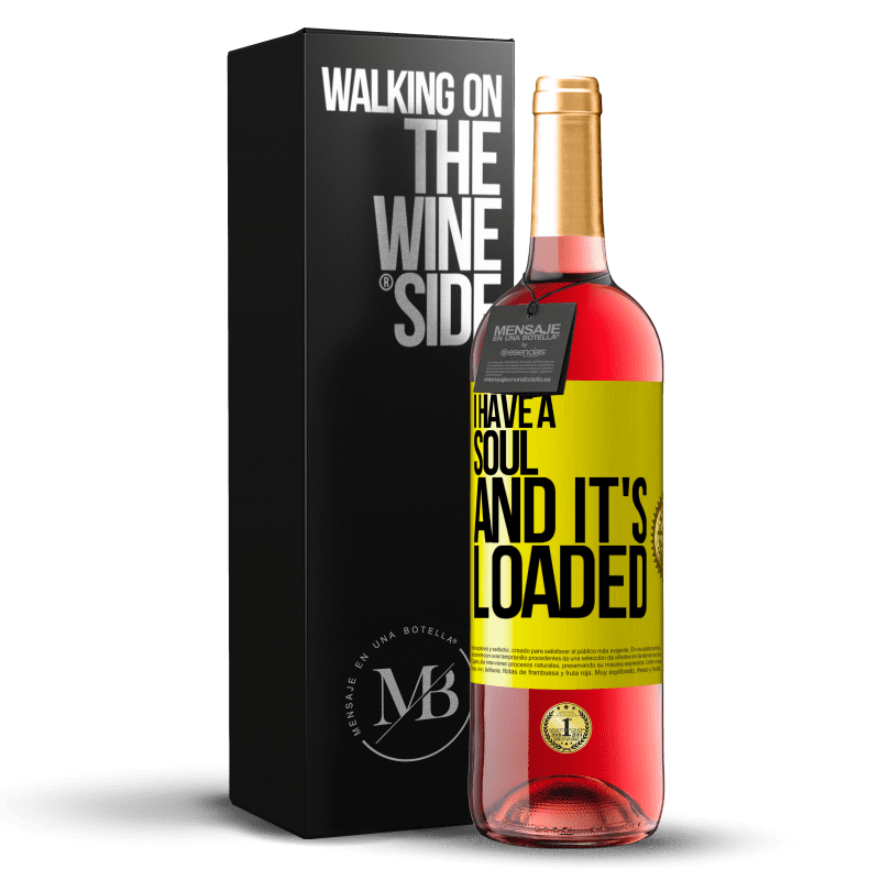 29,95 € Free Shipping | Rosé Wine ROSÉ Edition I have a soul and it's loaded Yellow Label. Customizable label Young wine Harvest 2024 Tempranillo