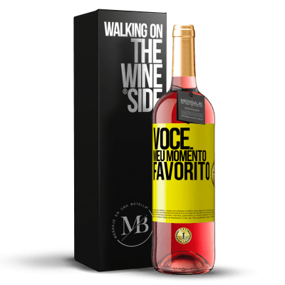 «Você. Meu momento favorito» Edição ROSÉ