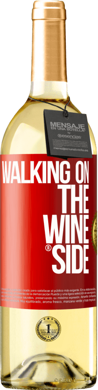29,95 € | Vino Blanco Edición WHITE Walking on the Wine Side® Etiqueta Roja. Etiqueta personalizable Vino joven Cosecha 2023 Verdejo