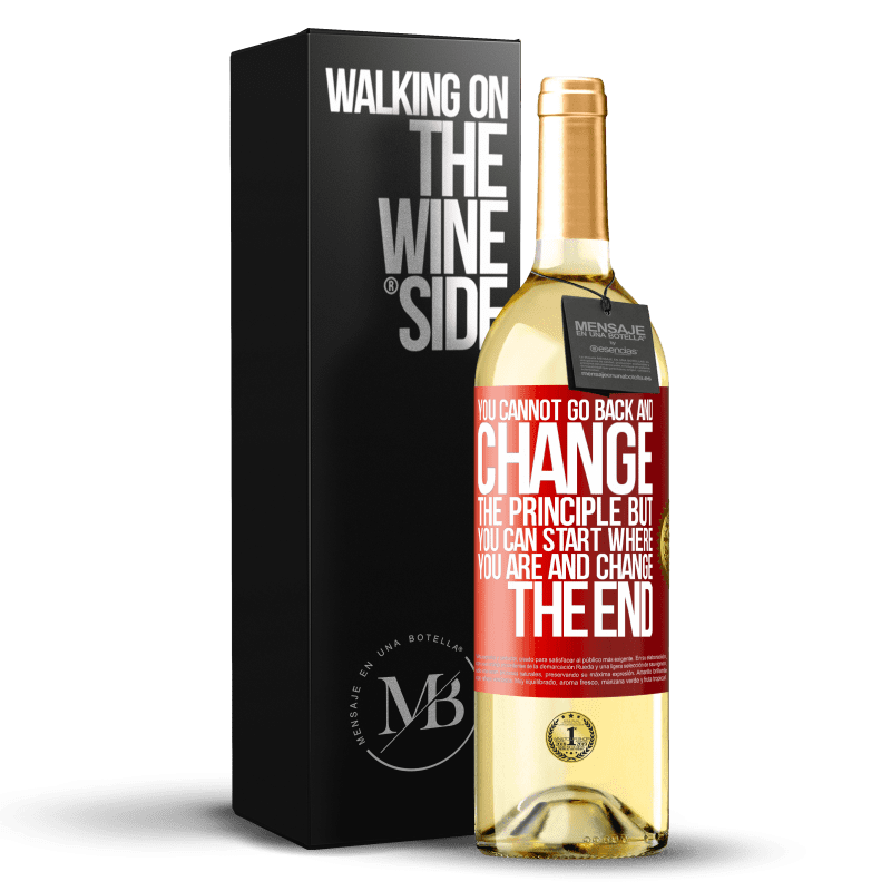 29,95 € Free Shipping | White Wine WHITE Edition You cannot go back and change the principle. But you can start where you are and change the end Red Label. Customizable label Young wine Harvest 2024 Verdejo