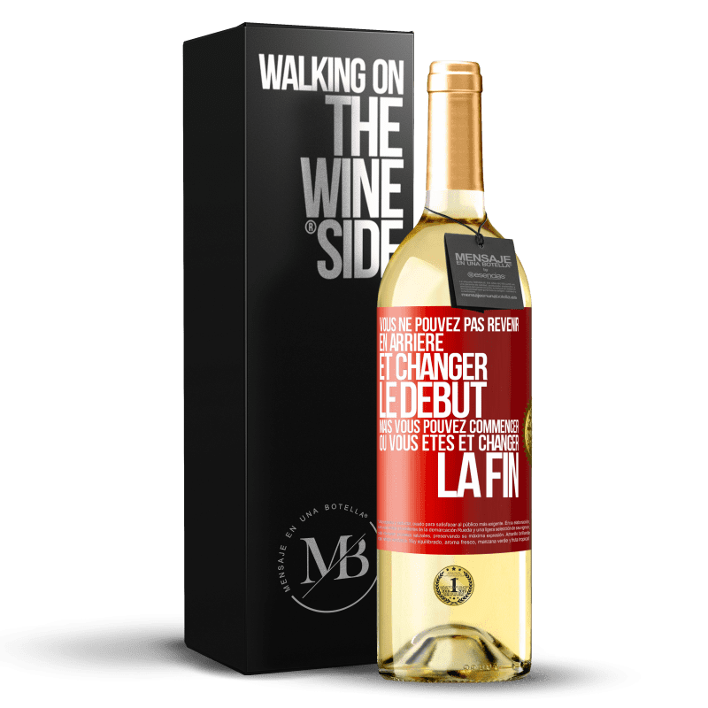 29,95 € Envoi gratuit | Vin blanc Édition WHITE Vous ne pouvez pas revenir en arrière et changer le début, mais vous pouvez commencer où vous êtes et changer la fin Étiquette Rouge. Étiquette personnalisable Vin jeune Récolte 2024 Verdejo