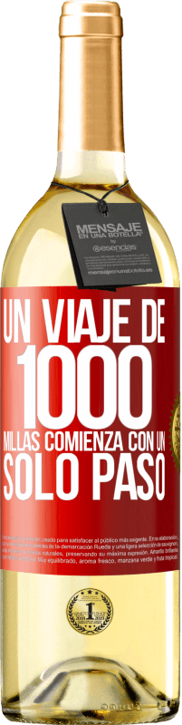 29,95 € | Vino Blanco Edición WHITE Un viaje de mil millas comienza con un solo paso Etiqueta Roja. Etiqueta personalizable Vino joven Cosecha 2024 Verdejo