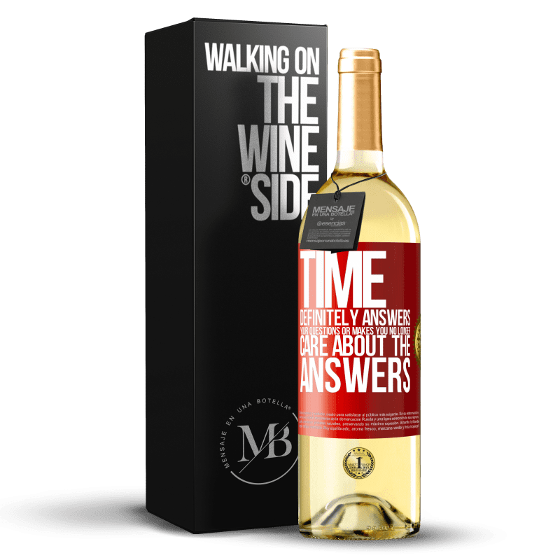 29,95 € Free Shipping | White Wine WHITE Edition Time definitely answers your questions or makes you no longer care about the answers Red Label. Customizable label Young wine Harvest 2023 Verdejo