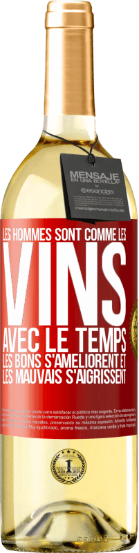 29,95 € | Vin blanc Édition WHITE Les hommes sont comme les vins : avec le temps, les bons s'améliorent et les mauvais s'aigrissent Étiquette Rouge. Étiquette personnalisable Vin jeune Récolte 2025 Verdejo