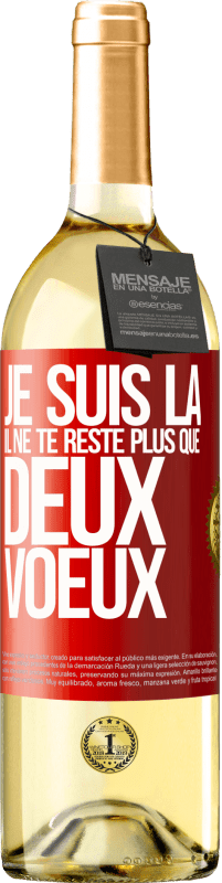 29,95 € Envoi gratuit | Vin blanc Édition WHITE Je suis là. Il ne te reste plus que deux voeux Étiquette Rouge. Étiquette personnalisable Vin jeune Récolte 2025 Verdejo