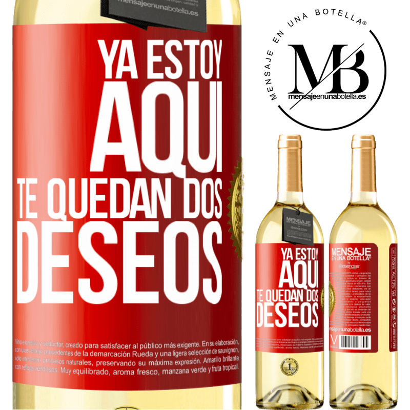 29,95 € Envío gratis | Vino Blanco Edición WHITE Ya estoy aquí. Te quedan dos deseos Etiqueta Roja. Etiqueta personalizable Vino joven Cosecha 2025 Verdejo
