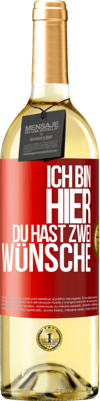 29,95 € | Weißwein WHITE Ausgabe Ich bin hier. Du hast zwei Wünsche Rote Markierung. Anpassbares Etikett Junger Wein Ernte 2024 Verdejo