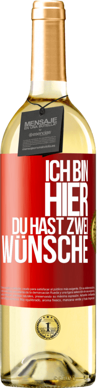 29,95 € Kostenloser Versand | Weißwein WHITE Ausgabe Ich bin hier. Du hast zwei Wünsche Rote Markierung. Anpassbares Etikett Junger Wein Ernte 2025 Verdejo
