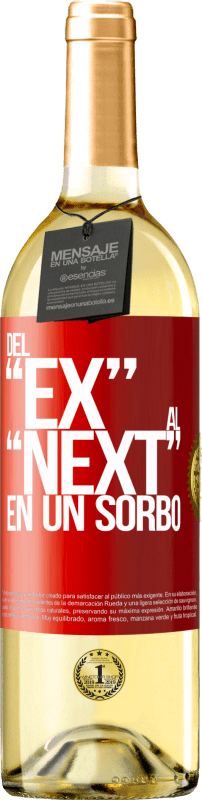 29,95 € | Vino bianco Edizione WHITE Del EX al NEXT en un sorbo Etichetta Rossa. Etichetta personalizzabile Vino giovane Raccogliere 2023 Verdejo