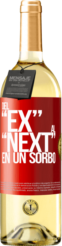 29,95 € | Vinho branco Edição WHITE Del EX al NEXT en un sorbo Etiqueta Vermelha. Etiqueta personalizável Vinho jovem Colheita 2024 Verdejo