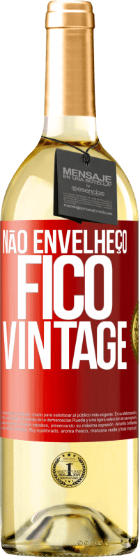29,95 € Envio grátis | Vinho branco Edição WHITE Não envelheço, fico vintage Etiqueta Vermelha. Etiqueta personalizável Vinho jovem Colheita 2025 Verdejo