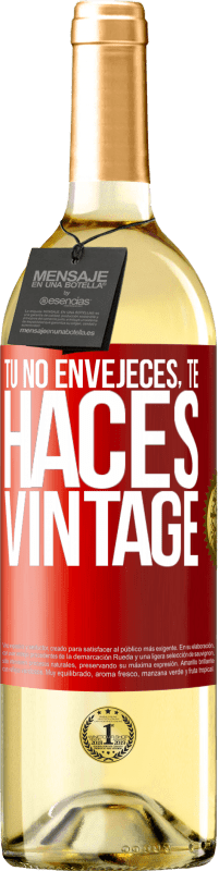 29,95 € Envío gratis | Vino Blanco Edición WHITE Tú no envejeces, te haces vintage Etiqueta Roja. Etiqueta personalizable Vino joven Cosecha 2025 Verdejo