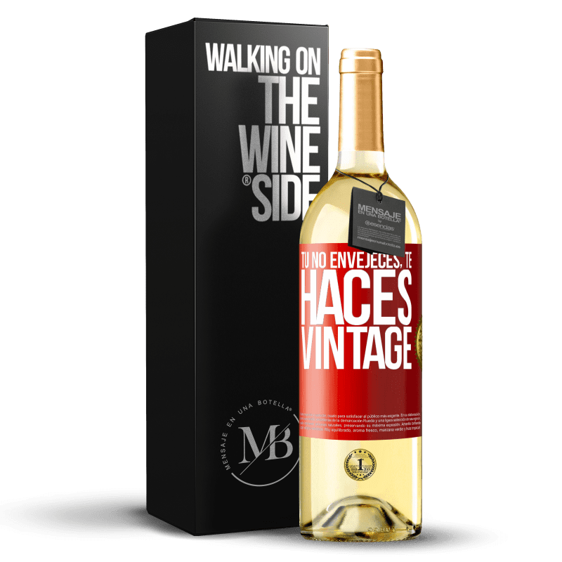 29,95 € Envío gratis | Vino Blanco Edición WHITE Tú no envejeces, te haces vintage Etiqueta Roja. Etiqueta personalizable Vino joven Cosecha 2025 Verdejo