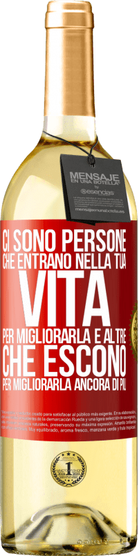 29,95 € | Vino bianco Edizione WHITE Ci sono persone che entrano nella tua vita per migliorarla e altre che escono per migliorarla ancora di più Etichetta Rossa. Etichetta personalizzabile Vino giovane Raccogliere 2025 Verdejo
