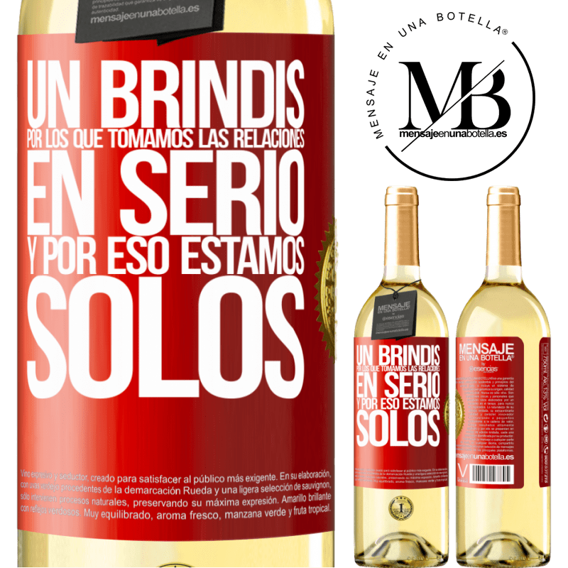 29,95 € Envío gratis | Vino Blanco Edición WHITE Un brindis por los que tomamos las relaciones en serio y por eso estamos solos Etiqueta Roja. Etiqueta personalizable Vino joven Cosecha 2023 Verdejo