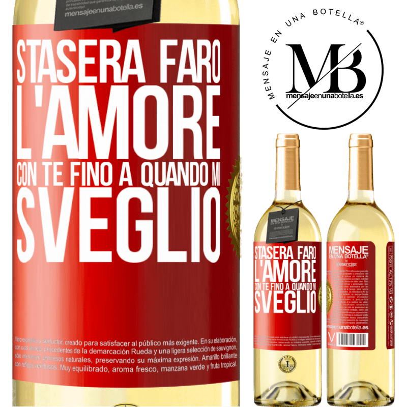 29,95 € Spedizione Gratuita | Vino bianco Edizione WHITE Stasera farò l'amore con te fino a quando mi sveglio Etichetta Rossa. Etichetta personalizzabile Vino giovane Raccogliere 2023 Verdejo