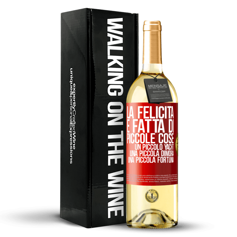 29,95 € Spedizione Gratuita | Vino bianco Edizione WHITE La felicità è fatta di piccole cose: un piccolo yacht, una piccola dimora, una piccola fortuna Etichetta Rossa. Etichetta personalizzabile Vino giovane Raccogliere 2024 Verdejo