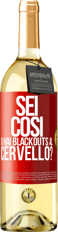 29,95 € | Vino bianco Edizione WHITE sei così o hai blackouts al cervello? Etichetta Rossa. Etichetta personalizzabile Vino giovane Raccogliere 2024 Verdejo