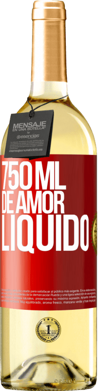 29,95 € | Vinho branco Edição WHITE 750 ml de amor líquido Etiqueta Vermelha. Etiqueta personalizável Vinho jovem Colheita 2023 Verdejo