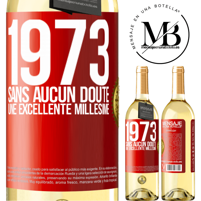 29,95 € Envoi gratuit | Vin blanc Édition WHITE 1973. Sans aucun doute, une excellente millésime Étiquette Rouge. Étiquette personnalisable Vin jeune Récolte 2023 Verdejo