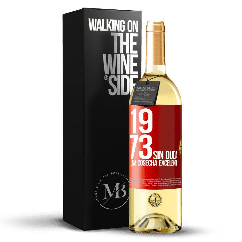 29,95 € Envío gratis | Vino Blanco Edición WHITE 1973. Sin duda, una cosecha excelente Etiqueta Roja. Etiqueta personalizable Vino joven Cosecha 2024 Verdejo