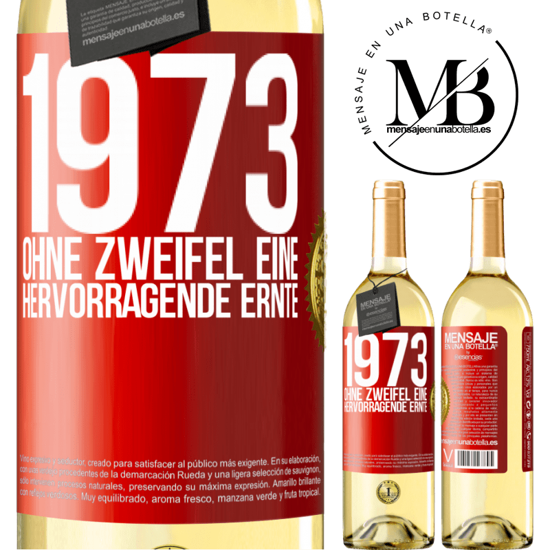 29,95 € Kostenloser Versand | Weißwein WHITE Ausgabe 1973. Ohne Zweifel eine hervorragende Ernte Rote Markierung. Anpassbares Etikett Junger Wein Ernte 2023 Verdejo