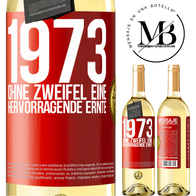 29,95 € Kostenloser Versand | Weißwein WHITE Ausgabe 1973. Ohne Zweifel eine hervorragende Ernte Rote Markierung. Anpassbares Etikett Junger Wein Ernte 2025 Verdejo