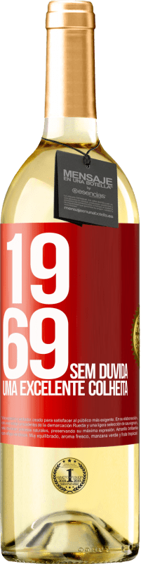 29,95 € | Vinho branco Edição WHITE 1969. Sem dúvida, uma excelente colheita Etiqueta Vermelha. Etiqueta personalizável Vinho jovem Colheita 2023 Verdejo