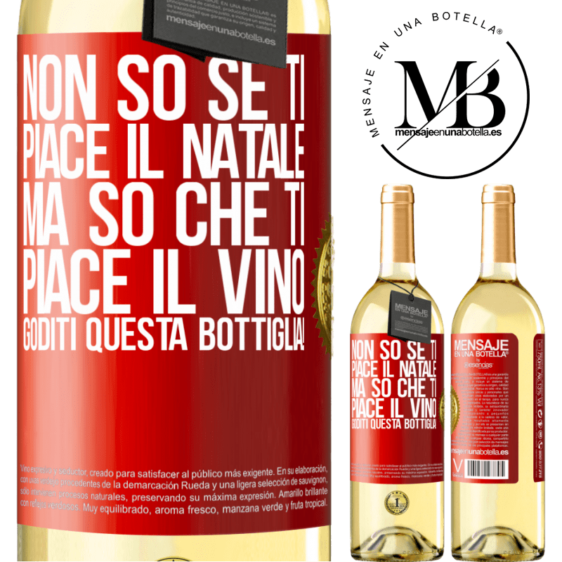 29,95 € Spedizione Gratuita | Vino bianco Edizione WHITE Non so se ti piace il Natale, ma so che ti piace il vino. Goditi questa bottiglia! Etichetta Rossa. Etichetta personalizzabile Vino giovane Raccogliere 2023 Verdejo