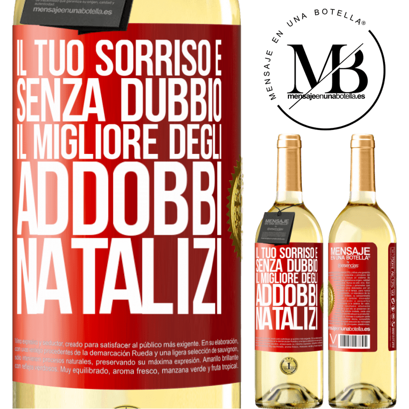 29,95 € Spedizione Gratuita | Vino bianco Edizione WHITE Il tuo sorriso è, senza dubbio, il migliore degli addobbi natalizi Etichetta Rossa. Etichetta personalizzabile Vino giovane Raccogliere 2023 Verdejo