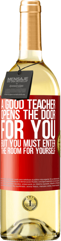 «A good teacher opens the door for you, but you must enter the room for yourself» WHITE Edition