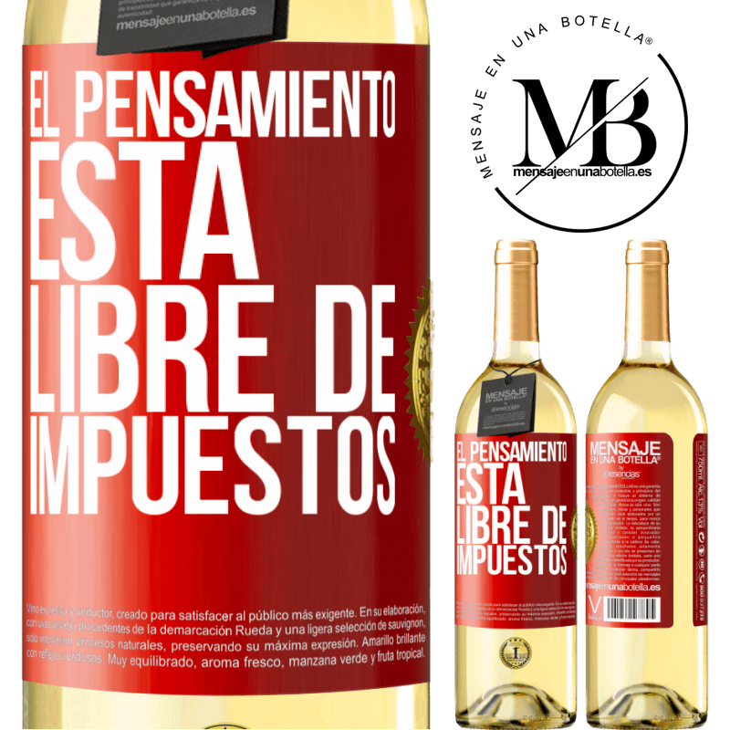 29,95 € Envío gratis | Vino Blanco Edición WHITE El pensamiento está libre de impuestos Etiqueta Roja. Etiqueta personalizable Vino joven Cosecha 2023 Verdejo