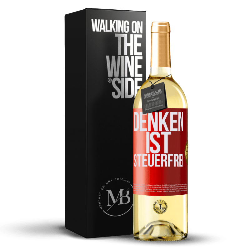 29,95 € Kostenloser Versand | Weißwein WHITE Ausgabe Denken ist steuerfrei Rote Markierung. Anpassbares Etikett Junger Wein Ernte 2023 Verdejo