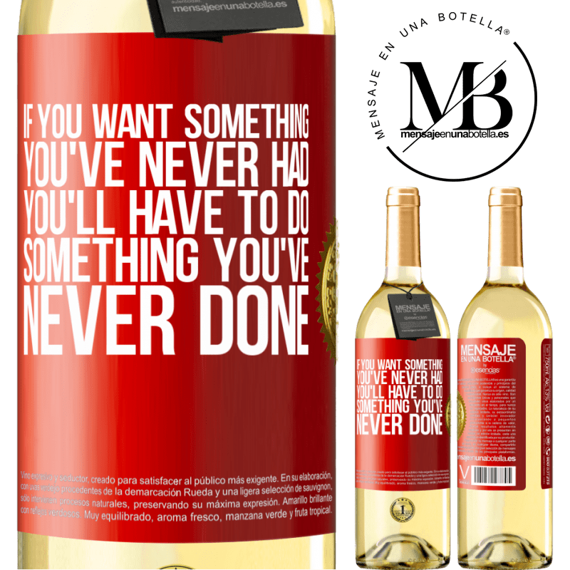 29,95 € Free Shipping | White Wine WHITE Edition If you want something you've never had, you'll have to do something you've never done Red Label. Customizable label Young wine Harvest 2025 Verdejo
