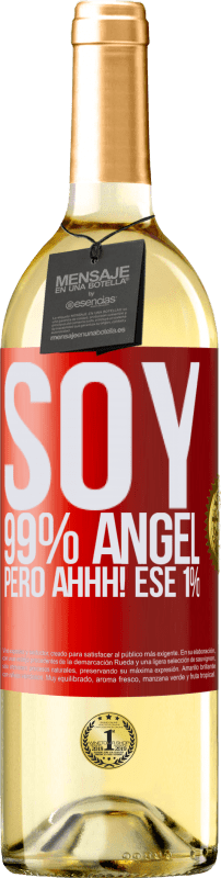 29,95 € | Vino Blanco Edición WHITE Soy 99% ángel, pero ahhh! ese 1% Etiqueta Roja. Etiqueta personalizable Vino joven Cosecha 2024 Verdejo