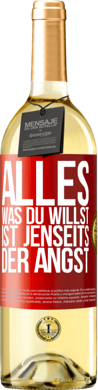 29,95 € | Weißwein WHITE Ausgabe Alles, was du willst, ist jenseits der Angst Rote Markierung. Anpassbares Etikett Junger Wein Ernte 2023 Verdejo