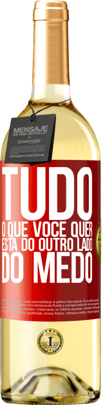 29,95 € | Vinho branco Edição WHITE Tudo o que você quer está do outro lado do medo Etiqueta Vermelha. Etiqueta personalizável Vinho jovem Colheita 2025 Verdejo