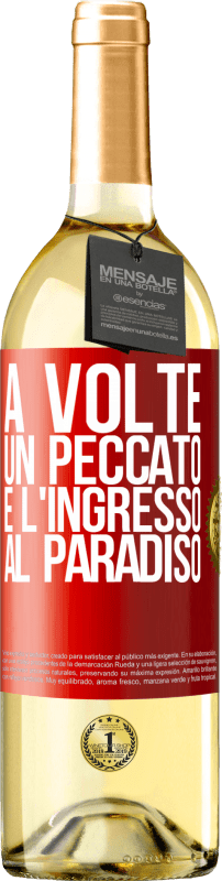 29,95 € | Vino bianco Edizione WHITE A volte un peccato è l'ingresso al paradiso Etichetta Rossa. Etichetta personalizzabile Vino giovane Raccogliere 2024 Verdejo